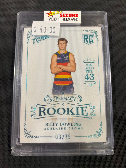 2024 AFL Select Supremacy Rookie - Billy Dowling - Rookie 03/75