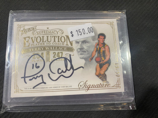 2024 AFL Select Supremacy - Terry Wallace - Evolution Player to Coach Signature 09/50