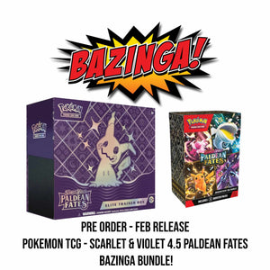 PRE ORDER - FEB RELEASE - Pokemon TCG - Scarlet & Violet 4.5 Paldean Fates - BAZINGA BUNDLE!