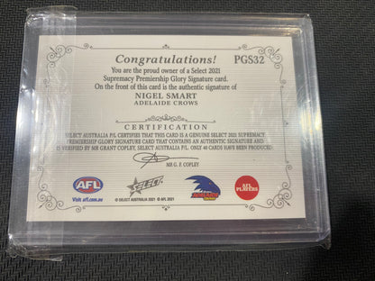 2021 AFL Select Supremacy - Nigel Smart - Premiership Glory Signature 09/40