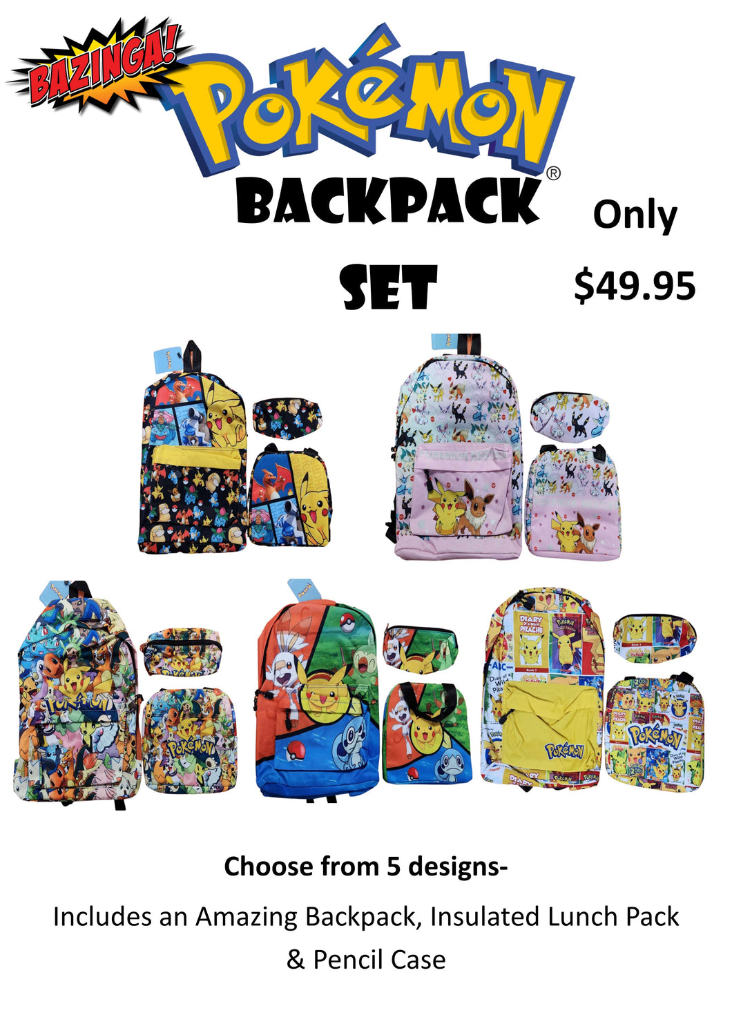 Pokemon Backpack Set(Backpack, Lunch box & Pencil Case)- Available for shipping from 1st Sept