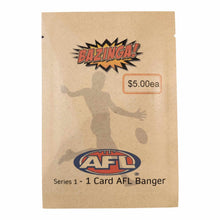 Load image into Gallery viewer, BAZINGA! - AFL - 1 CARD BANGER! Series 1 - SOLD OUT
